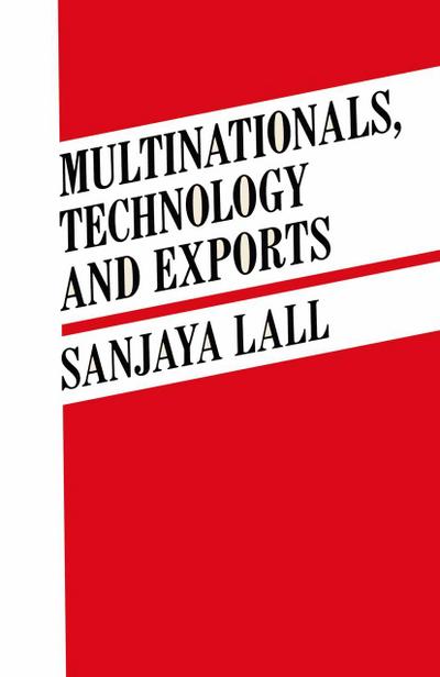 Multinationals, Technology and Exports