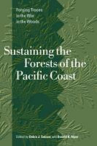 Sustaining the Forests of the Pacific Coast