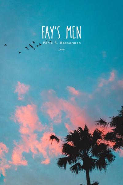 Fay’s Men
