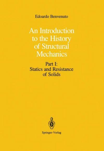 An Introduction to the History of Structural Mechanics