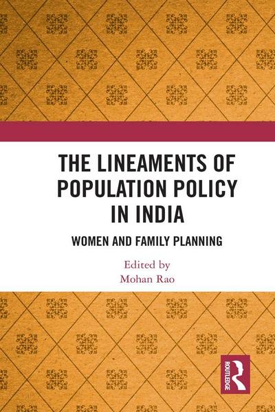 The Lineaments of Population Policy in India