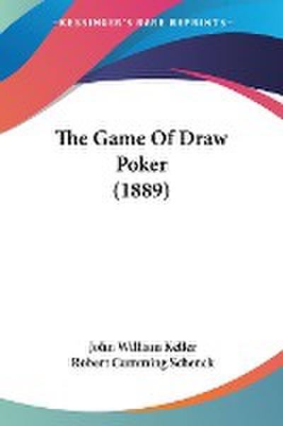 The Game Of Draw Poker (1889)