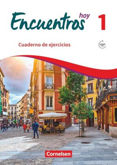 Encuentros - Método de Español - Spanisch als 3. Fremdsprache - Ausgabe 2018 - Band 1