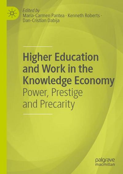 Higher Education and Work in the Knowledge Economy