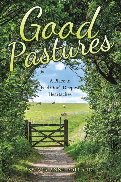 Good Pastures