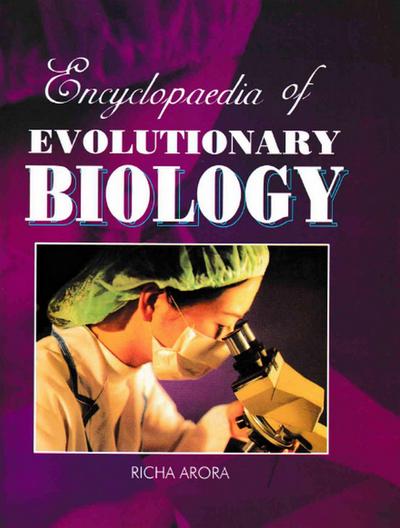 Encyclopaedia of Evolutionary Biology (Elements of Organic Evolution)