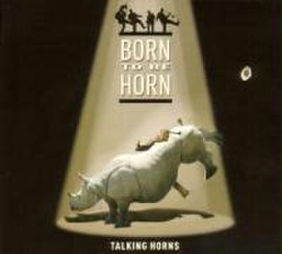 Bort To Be Horn