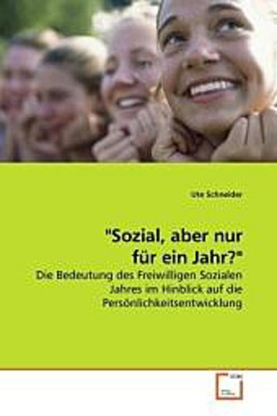 "Sozial, aber nur für ein Jahr?"