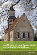 Dorfkirchen im Land Brandenburg und in den Nachbarregionen