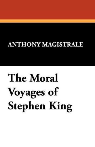 The Moral Voyages of Stephen King