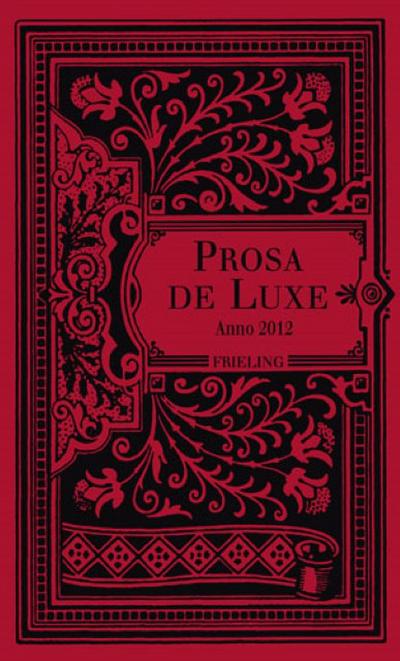 Prosa de Luxe - Anno 2012