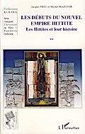 Les débuts du nouvel empire hittite