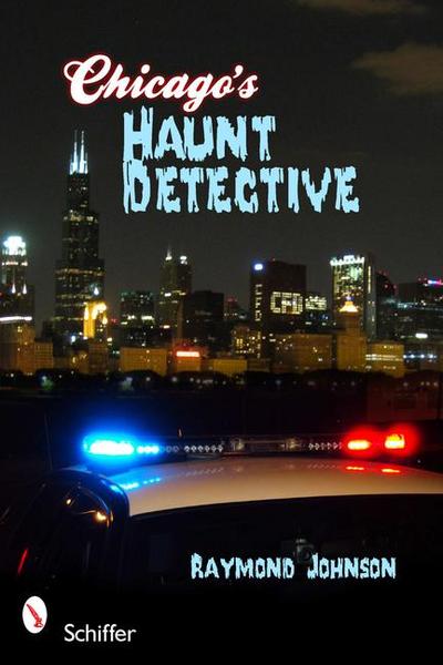 Chicago’s Haunt Detective
