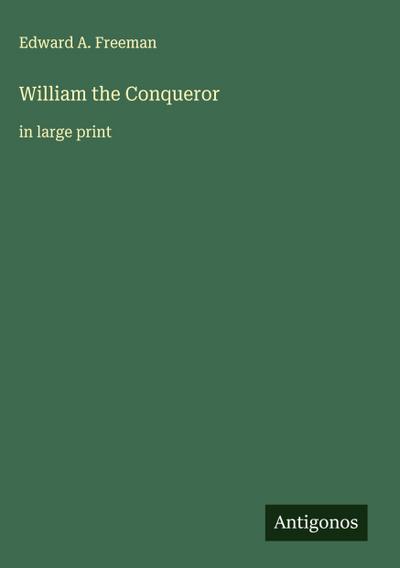 William the Conqueror