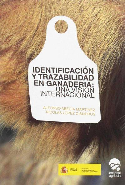 Abecia Martínez, A: Identificación y trazabilidad en ganader