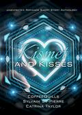 Kismet and Kisses (Write Team, #4)