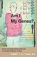 Am I My Genes?
