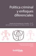 Política criminal y enfoques diferenciales