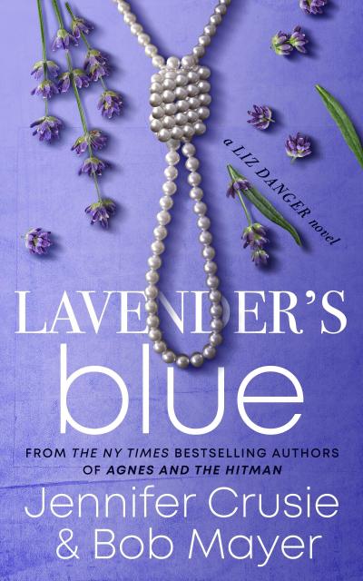 Crusie, J: Lavender’s Blue (The Liz Danger Series, #1)