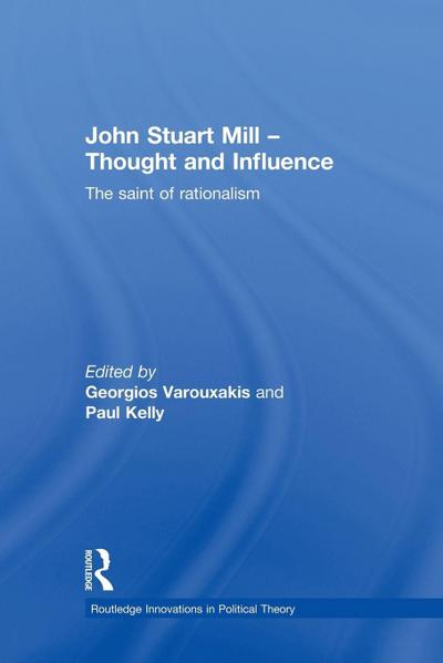 John Stuart Mill - Thought and Influence
