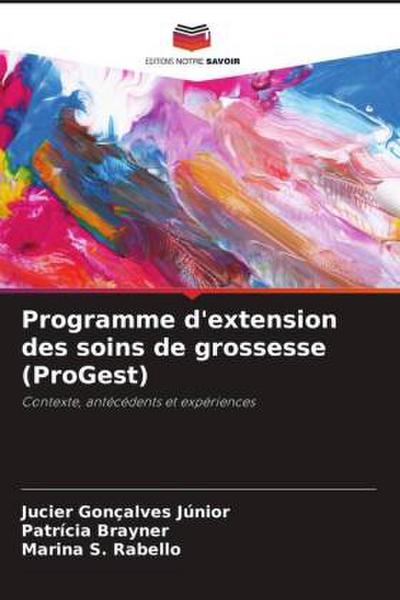 Programme d’extension des soins de grossesse (ProGest)