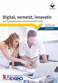 Digital, vernetzt, innovativ