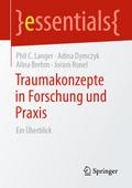 Traumakonzepte in Forschung und Praxis