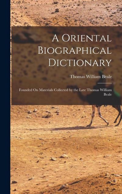A Oriental Biographical Dictionary