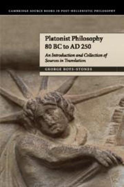 Platonist Philosophy 80 BC to Ad 250