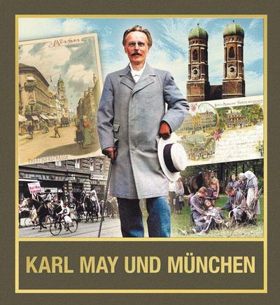 Karl May und München 