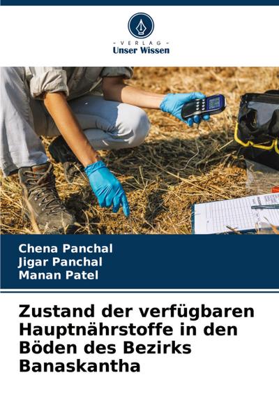 Zustand der verfügbaren Hauptnährstoffe in den Böden des Bezirks Banaskantha