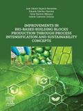 Improvements in Bio-Based Building Blocks Production Through Process Intensification and Sustainability Concepts