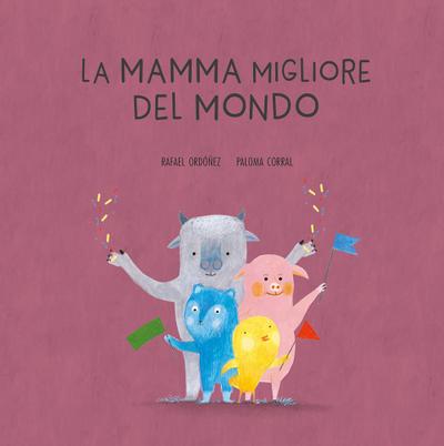 La mamma migliore del mondo