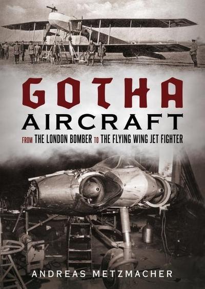 Gotha Aircraft - Andreas Metzmacher