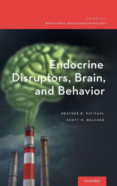 Endocrine Disruptors, Brain, and Behavior