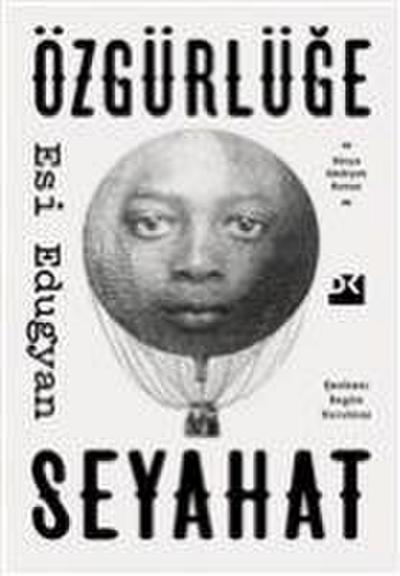 Özgürlüge Seyahat