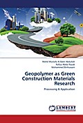 Geopolymer as Green Construction Materials Researc