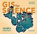 GIS for Science, Volume 2