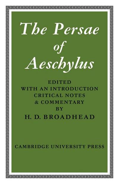 The Persae of Aeschylus
