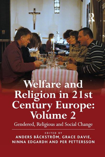 Welfare and Religion in 21st Century Europe