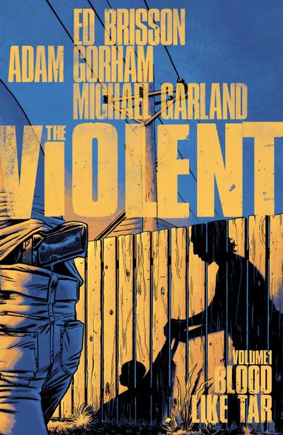 THE VIOLENT VOL. 1