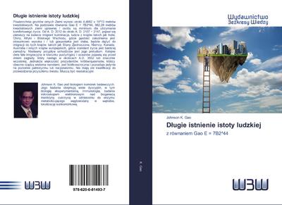 D¿ugie istnienie istoty ludzkiej