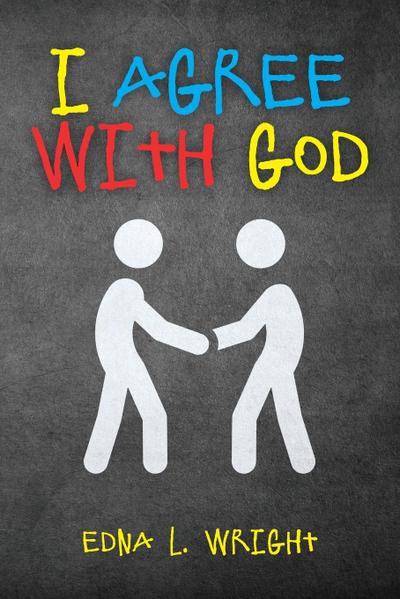 I Agree with God