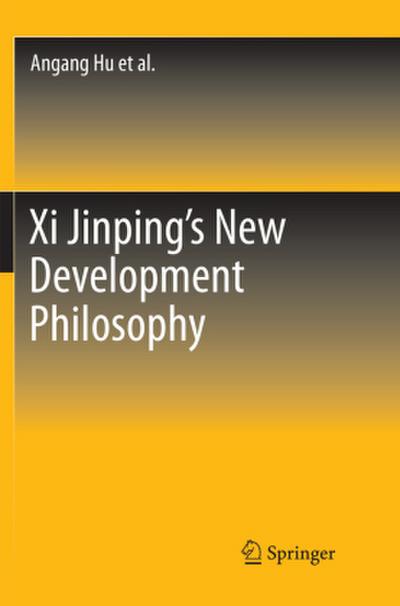 Xi Jinping’s New Development Philosophy