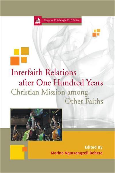 Interfaith Relations After One Hundred Years