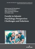 Family in Islamic Psychology Perspective: Challenges and Solutions