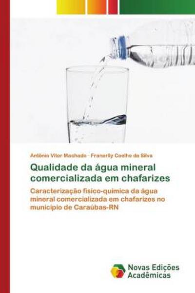 Qualidade da água mineral comercializada em chafarizes