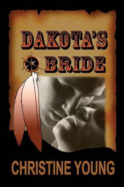 Dakota’s Bride