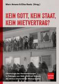 Kein Gott, kein Staat, kein Mietvertrag?