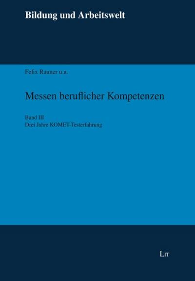 Messen beruflicher Kompetenzen III